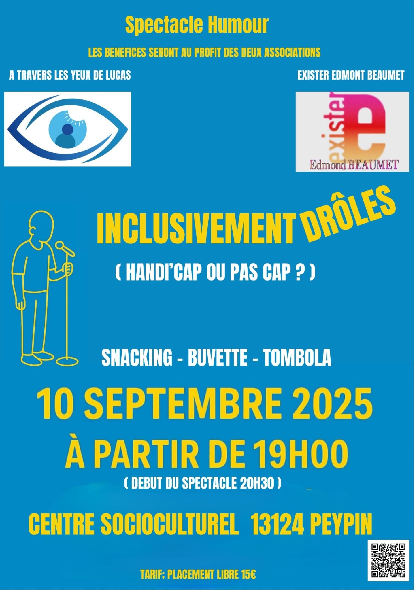 NOUVEAU – SPECTACLE « INCLUSIVEMENT DRÔLES » – MERCREDI 10 SEPTEMBRE 2025 – 20h30 – CENTRE SOCIO-CULTUREL DE PEYPIN 13124